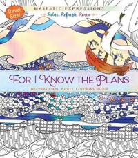 Adult Colouring Book: For I Know the Plans (Travel Size)