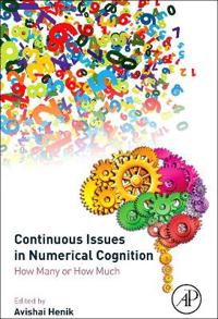 Continuous issues in numerical cognition - how many or how much