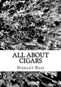 All about Cigars