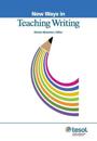 New Ways in Teaching Writing