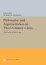 Philosophy and Argumentation in Third-Century China