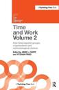 Time and Work, Volume 2