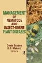 Management of Nematode and Insect-Borne Diseases