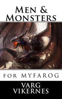 Men & Monsters: For Mythic Fantasy Role-Playing Game