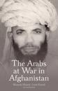 Arabs at War in Afghanistan
