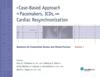 A Case-Based Approach to Pacemakers, ICDs, and Cardiac Resynchronization: Volume 1