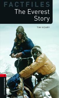 Oxford Bookworms Library Factfiles: Level 3:: The Everest Story Audio Pack
