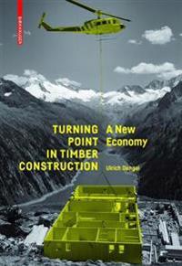 Turning Point in Timber Construction