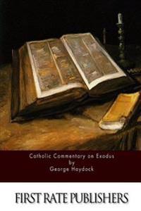 Catholic Commentary on Exodus