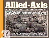 Allied-Axis, the Photo Journal of the Second World War