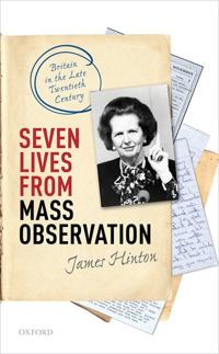 Seven Lives from Mass Observation