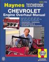 Chevrolet Engine Overhaul Haynes Techbook (USA)