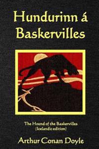 Hundurinn a Baskervilles: The Hound of the Baskervilles (Icelandic Edition)