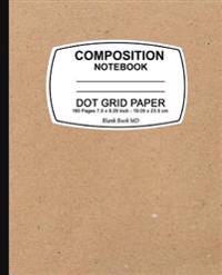 Dot Grid Notebook: Kraft Design, Dot Grid Notebook, 7.5 X 9.25, 160 Pages for for School / Teacher / Artist / Student Composition Book