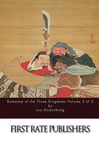 Romance of the Three Kingdoms Volume 3 of 3