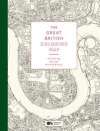 The Great British Coloring Map: A Coloring Journey Around Britain