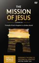 Mission of Jesus Video Study