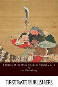 Romance of the Three Kingdoms Volume 2 of 3