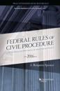 The Federal Rules of Civil Procedure, Practitioner's Desk Reference, 2016