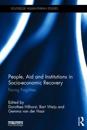 People, Aid and Institutions in Socio-Economic Recovery