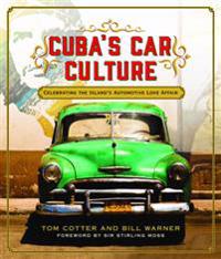 Cubas car culture - celebrating the islands automotive love affair