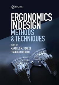 Ergonomics in Design: Methods and Techniques