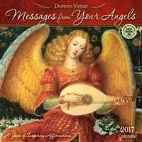 Messages from Your Angels 2017 Wall Calendar: A Year of Inspiring Affirmations