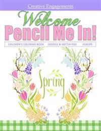 Welcome Spring Children's Coloring Book Doodle & Sketch Pad: Easter Coloring Books for Kids in All Departments; Coloring Books for Kids Easter in Al;
