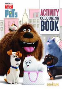 Secret life of pets activity colouring book