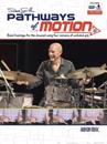 Steve Smith - Pathways of Motion: Hand Technique for the Drumset Using Four Versions of Matched Grip