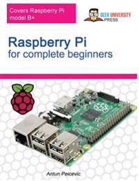 Raspberry Pi for Complete Beginners