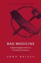 Bad Medicine – Revised & Updated