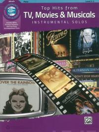 Top Hits from TV, Movies & Musicals Instrumental Solos: Flute, Book & CD