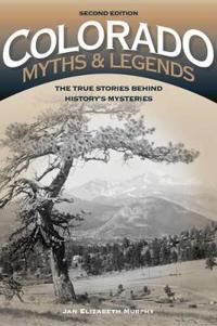 Colorado Myths & Legends