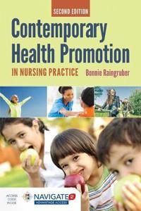 Contemporary Health Promotion in Nursing Practice