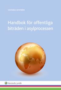 Handbok för offentliga biträden i asylprocessen - Viktoria Nyström | Mejoreshoteles.org