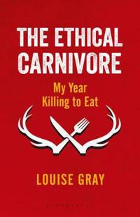 The Ethical Carnivore