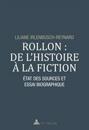 Rollon: de l'Histoire À La Fiction