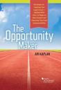 The Opportunity Maker
