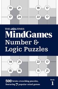 The Times Mind Games Number and Logic Puzzles Book 1