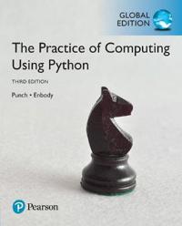 The Practice of Computing Using Python Plus MyProgrammingLab with Pearson eText
