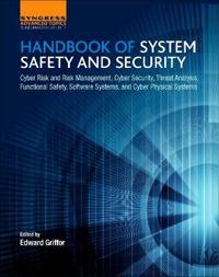 Handbook of System Safety and Security