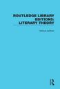 Routledge Library Editions: Literary Theory