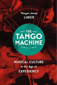The Tango Machine