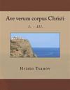 Ave verum corpus Christi I. - III.