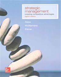 Strategic Management: Creating Competitive Advantages