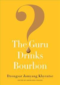 Guru Drinks Bourbon?