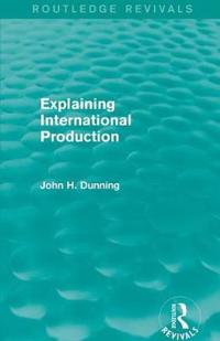 Explaining International Production