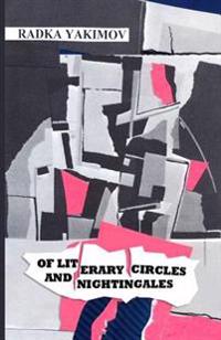 Of Literary Circles and Nightingales