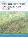 English Civil War Fortifications 1642 51